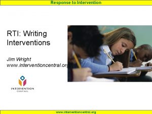 Writing interventions for rti