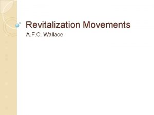 Anthony wallace revitalization movements