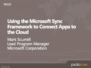 Sync OnPremises Applications Syn c Windows Azure Platform