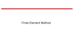 Finite elements method