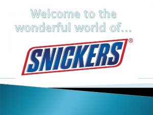 Snickers target audience