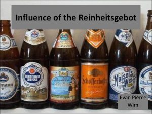 Influence of the Reinheitsgebot Evan Pierce Wim German