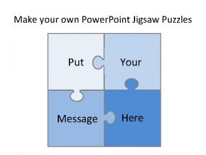How to make a puzzle piece in powerpoint