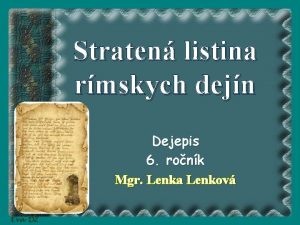 Straten listina rmskych dejn Dejepis 6 ronk Mgr