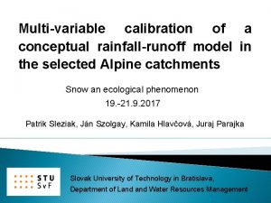 Multivariable calibration of a conceptual rainfallrunoff model in