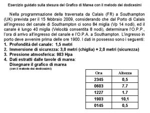 Esercizio guidato sulla stesura del Grafico di Marea