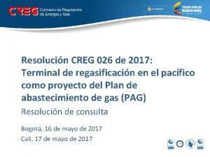 Resolucin CREG 026 de 2017 Terminal de regasificacin