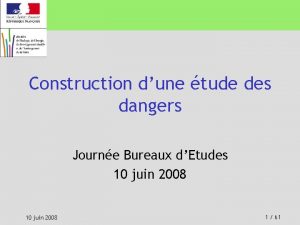 Construction dune tude des dangers Journe Bureaux dEtudes