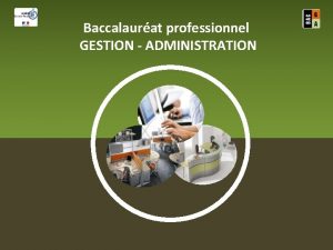 Baccalaurat professionnel GESTION ADMINISTRATION Certification en BEP MSA