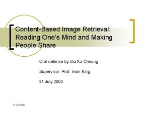 ContentBased Image Retrieval Reading Ones Mind and Making