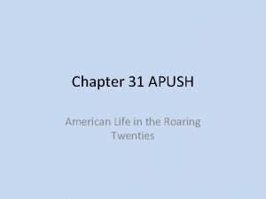Chapter 31 apush