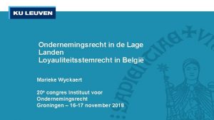 Ondernemingsrecht in de Lage Landen Loyauliteitsstemrecht in Belgi