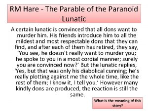 Parable of the lunatic