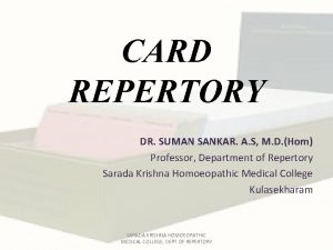 CARD REPERTORY DR SUMAN SANKAR A S M