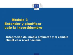 Mdulo 3 Entender y planificar bajo la incertidumbre