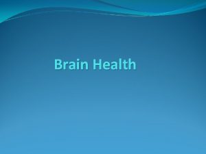 Brain Health Music and Memory How does music