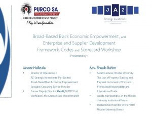 BroadBased Black Economic Empowerment and Enterprise and Supplier