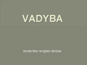 VADYBA students rengtas darbas Vadybos raida Ikimokslinis menedmentas