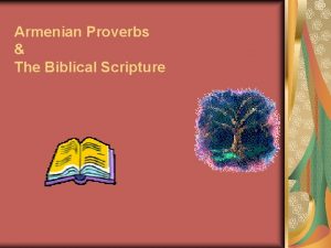 Armenian Proverbs The Biblical Scripture Contents Introduction Proverbs