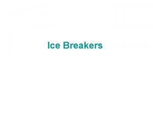 Ice Breakers Icebreaker 1 Creative Hand Shake Creative