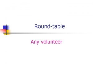 Roundtable Any volunteer Problems faced by Aunties or