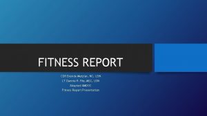 FITNESS REPORT CDR Brenda Metzler NC USN LT
