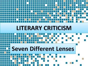 Types of literary criticism Types of literary criticism