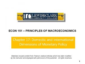 ECON 151 PRINCIPLES OF MACROECONOMICS Chapter 17 Domestic