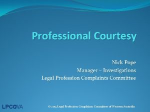 Legal profession complaints committee v in de braekt