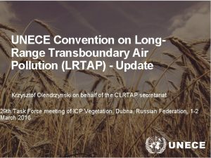 UNECE Convention on Long Range Transboundary Air Pollution