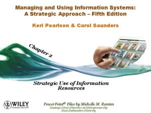 Managing and using information systems