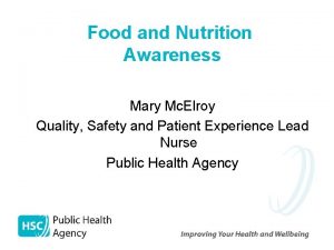 Food and Nutrition Awareness Mary Mc Elroy Quality