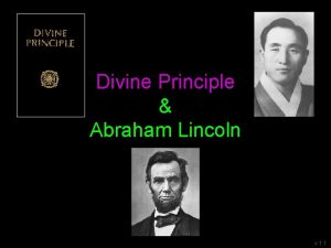 Divine Principle Abraham Lincoln v 1 1 Introduction