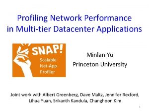 Profiling Network Performance in Multitier Datacenter Applications Scalable