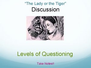 The lady or the tiger comprehension questions