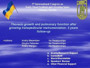 5 th International Congress on Early Onset Scoliosis