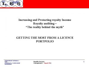 Increasing and Protecting royalty Income Royalty auditing The