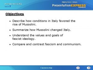 Section 3 Objectives Describe how conditions in Italy