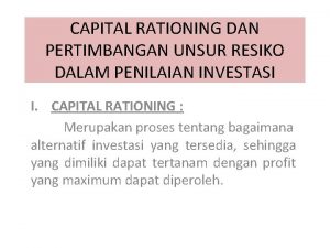 Capital rationing adalah