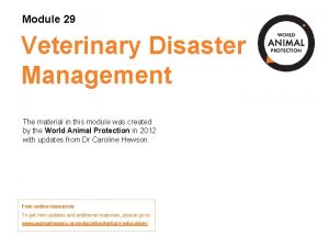 Veterinary disaster management