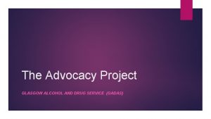 Advocacy project glasgow