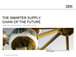 Ibm smarter supply chain