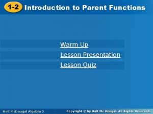 Quiz 2-3 parent functions transformations graphing