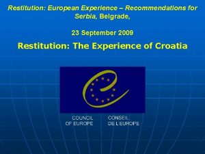 Restitution European Experience Recommendations for Serbia Belgrade 23
