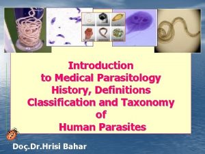 Classification of medical parasitology