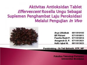 Aktivitas Antioksidan Tablet Effervescent Rosella Ungu Sebagai Suplemen