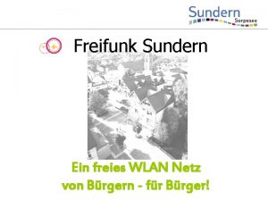 Freifunk Sundern Ein freies WLAN Netz von Brgern