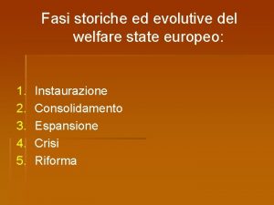 Fasi storiche ed evolutive del welfare state europeo
