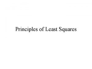 Principle of least squares example