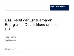 Das Recht der Erneuerbaren Energien in Deutschland und